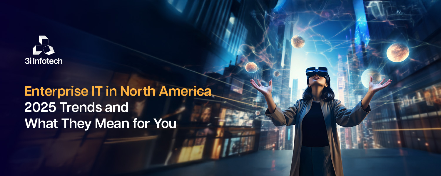 2025 Trends & What They Mean for You